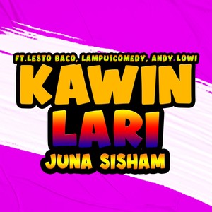 Kawin Lari