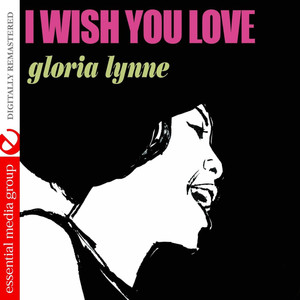 I Wish You Love (Remaster)