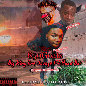 Tha 850goats (Original Soundtrack) (Explicit)