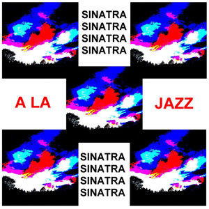 Sinatra A La Jazz