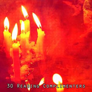 30 Reading Complimenters