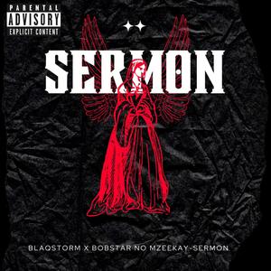 Sermon (feat. BobStar no Mzeekay)