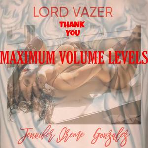 MAXIMUM VOLUME LEVELS JG Talent (Explicit)
