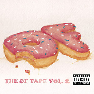 The OF Tape Vol. 2 (Explicit)