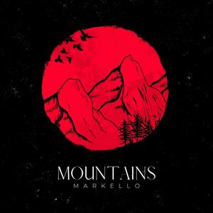 Mountains (Explicit)