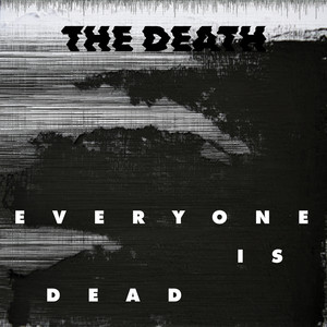 Everyone Is Dead