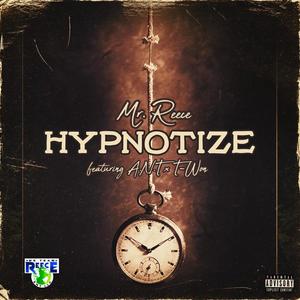 Hypnotize (feat. A.N.T & T-Won) [Explicit]