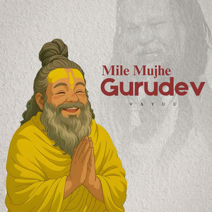 Mile Mujhe Gurudev