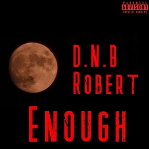 Enough (Explicit)