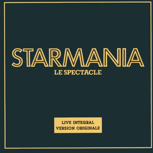 Starmania (Live Intégral 1979)