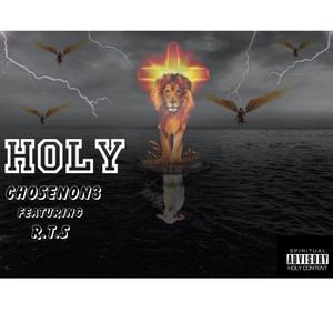 Holy (feat. Raphael The Servant)