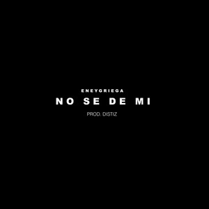 No Se de Mi