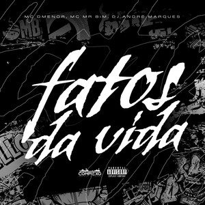 Fatos da Vida (Explicit)