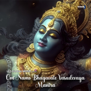 Om Namo Bhagavate Vasudevaya Mantra