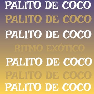 Palito de Coco (Ritmo Exótico)