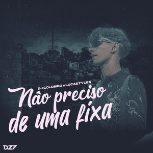 NÃO PRECISO DE UMA FIXA (Explicit)