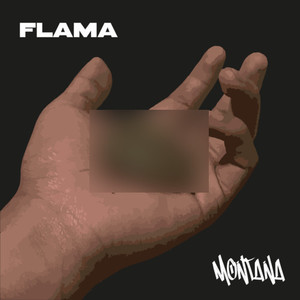 FLAMA MONTANA (Explicit)