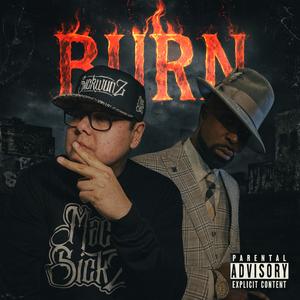 BURN (feat. Young Buck) (Explicit)