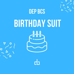 Birthday Suit (Explicit)