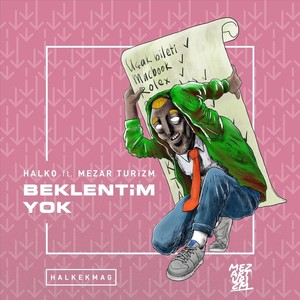Beklentim Yok(feat. Mezar Turizm)