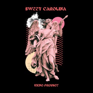 Sweet Carolina (Explicit)