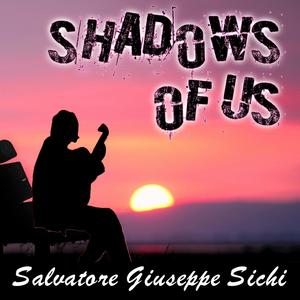 Shadows of Us