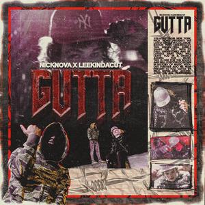 Gutta (feat. LeekIndaCut) (Explicit)