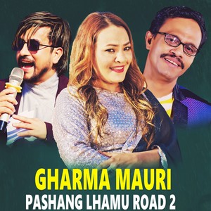 Gharma Mauri Pashang Lhamu Road 2