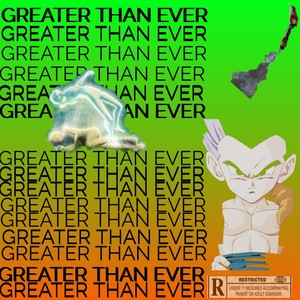 Greater Than Ever (Explicit)