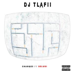 Changes (feat. Selusi) (Explicit)