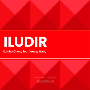 Iludir (Explicit)