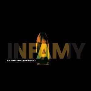 Infamy (feat. Town Radio) (Instrumental)