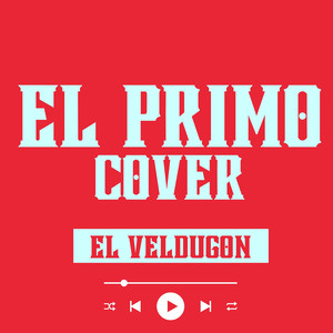 El Primo (Cover)