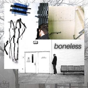 boneless (Explicit)