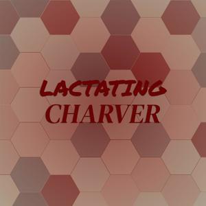 Lactating Charver