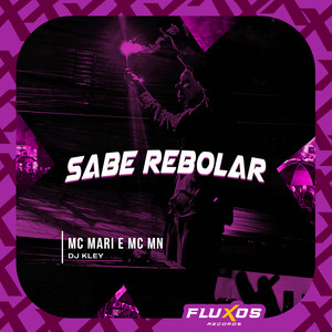 Sabe Rebolar (Explicit)