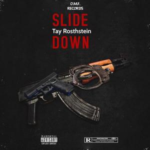 SLIDE DOWN (Explicit)