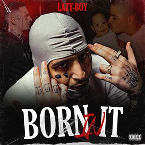 Born In It (Explicit)