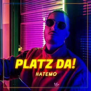 Platz da! (Explicit)