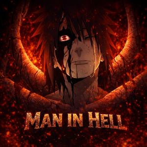 Man in Hell (Super Slowed)