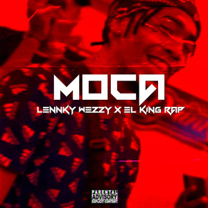 Moca (Explicit)