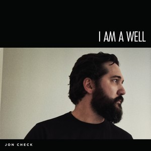 I Am a Well