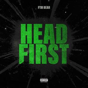 Head First (Explicit)