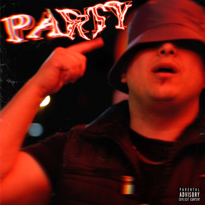 Party (Explicit)