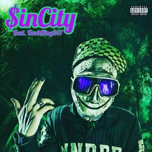$iNCiTY (feat. KASH KING) (Explicit)