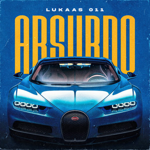 Absurdo (Explicit)