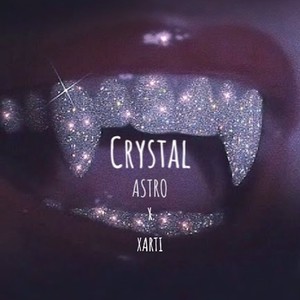 Crystal(feat. Xarti) (Explicit)