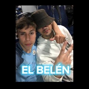 El Belén (Explicit)