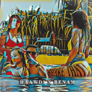 Shake That (feat. Benam) (Explicit)