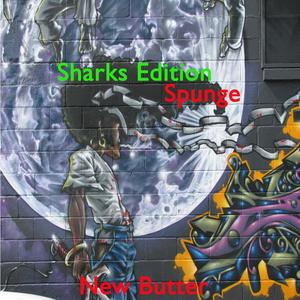 Sharks edition Spunge (Explicit)